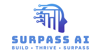 Surpass AI: Build. Thrive. Surpass.